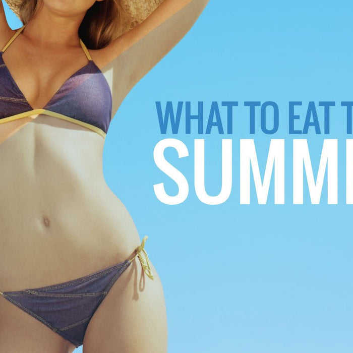 What you should be eating to lose weight this summer